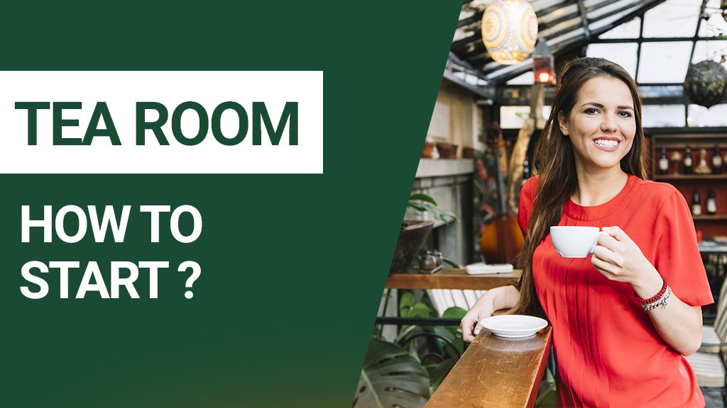 tea room how to start